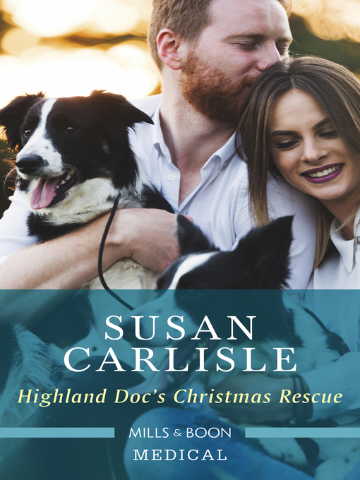 Title details for Highland Doc's Christmas Rescue by Susan Carlisle - Available
